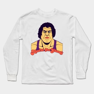 André The Giant Long Sleeve T-Shirt